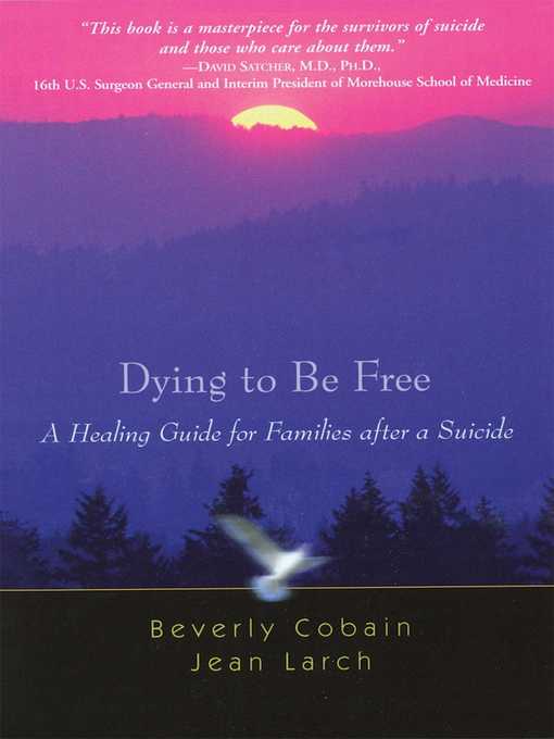 Title details for Dying to Be Free by Beverly Cobain - Wait list